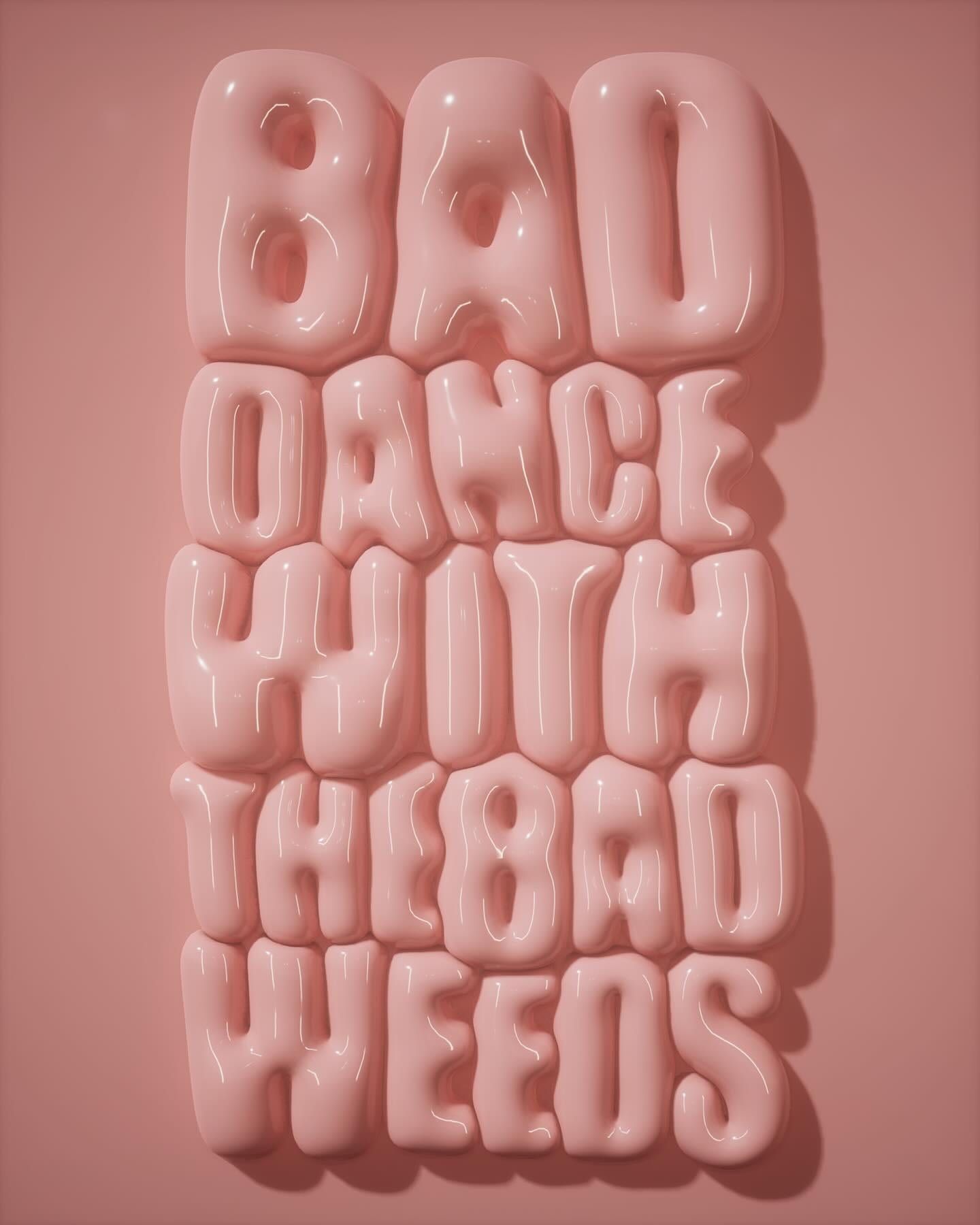 BADDANCE WITH THE BADWEEDS — image 1